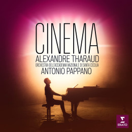 Tharaud, Alexandre / Orchestra Dell'Accademia Nazionale Di Santa Cecilia / Antonio Pappano, Cinema (Piano With Orchestra)