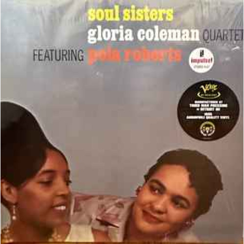 Виниловая пластинка Gloria Coleman Quartet & Pola Roberts / Soul Sisters (1LP)