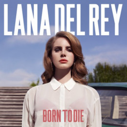 Lana Del Rey, Born To Die (Double LP)