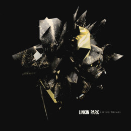 Linkin Park - Living Things (LP)
