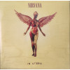 Виниловая пластинка Nirvana – In Utero LP