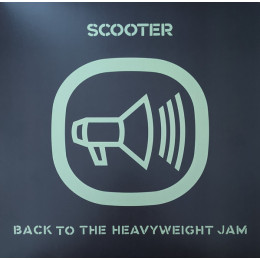 SCOOTER — Back To The Heavyweight Jam (LP)