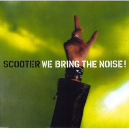 Scooter - We Bring The Noise (LP)