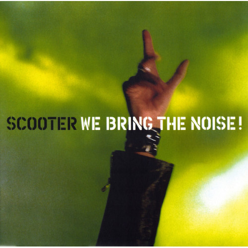 Scooter - We Bring The Noise (LP)
