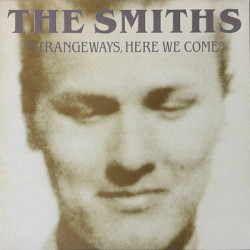 The Smiths - STRANGEWAYS, HERE WE COME (180 GR)