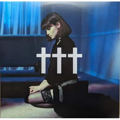 ††† (Crosses) – Goodnight, God Bless, I Love U, Delete. 2LP