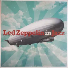 Various / Led Zeppelin in Jazz - LP (Vinyl)