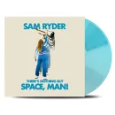 Sam Ryder - There's Nothing But Space Man